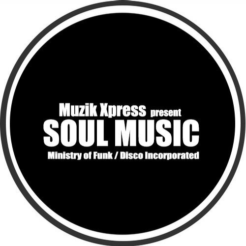 image cover: Ministry Of Funk - Soul Music E.P / MXP517
