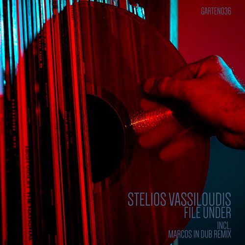 image cover: Stelios Vassiloudis - File Under / GARTEN036