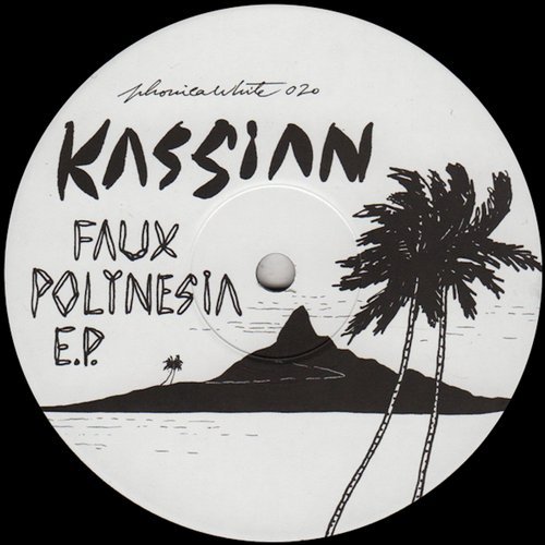image cover: Kassian - Faux Polynesia EP / PHONICAWHITE020