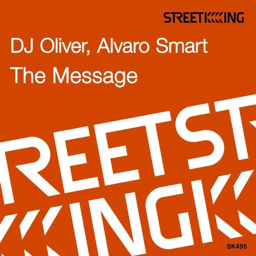 image cover: DJ Oliver, Alvaro Smart - The Message / SK495