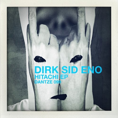 image cover: Dirk Sid Eno - Hitachi EP (Smash TV, Claus Casper's Dantzing & Trancing Remix)/ DTZ099