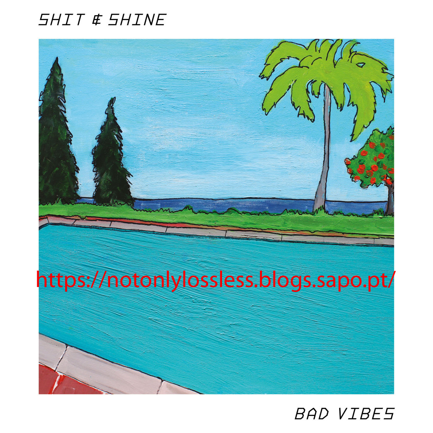 image cover: Shit, Shine - Bad Vibes / Rocket Recordings