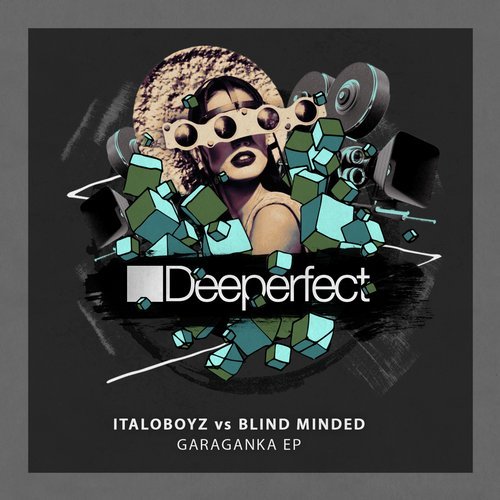 image cover: Italoboyz, Blind Minded - Garaganka EP / DPE1540