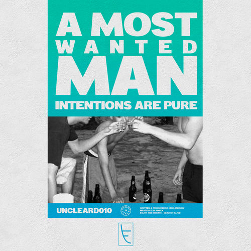 image cover: A Most Wanted Man - Intensions Are Pure / Unclear Records