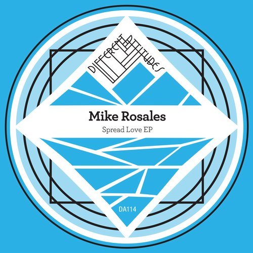 image cover: Mike Rosales - Spread Love EP / DA114