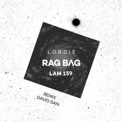 image cover: L.O.R.D.I.E - Rag Bag / LAM159
