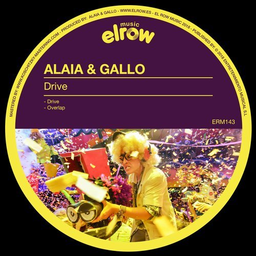image cover: Alaia & Gallo - Drive / ERM143