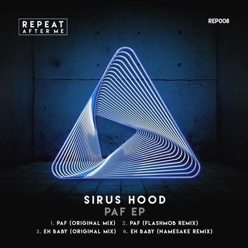 image cover: Sirus Hood - PAF EP / REP008