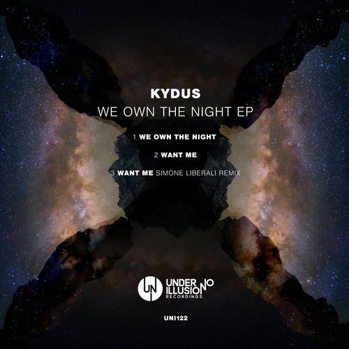 image cover: Kydus - We Own The Night EP / UNI122