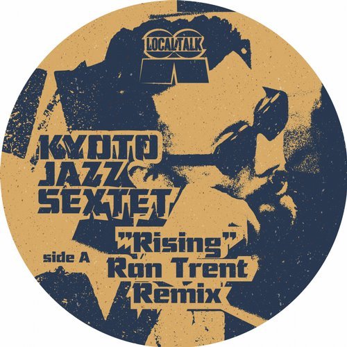 image cover: Kyoto Jazz Sextet - Rising (Ron Trent Remix) / LT088