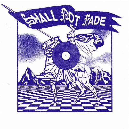 image cover: VA - Shall Not Fade - 3 Years of Service / SNFLP001