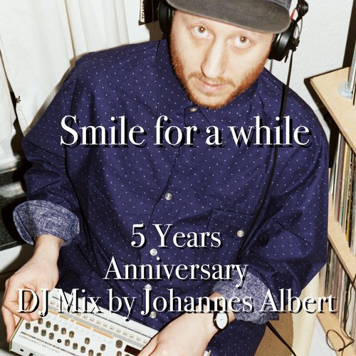 image cover: VA - 5 Years Smile For A While / S4AWDJ01