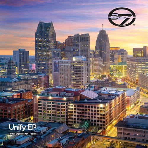 image cover: Scan7, The Exaltics - Unify EP (Techno City Series Vol.1 / Detroit) / SOM047