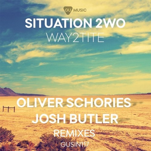 image cover: Situation 2wo - Way2tite (Remixes) / 190296926495