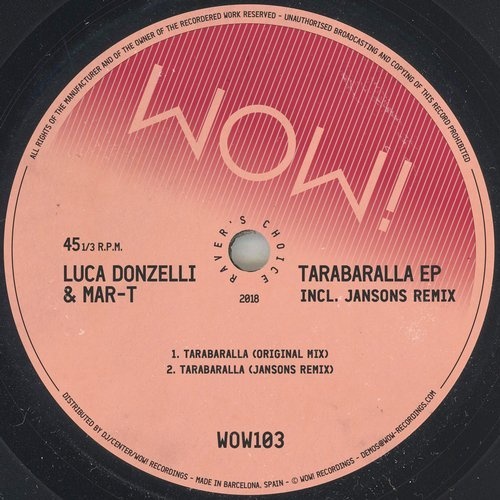 image cover: Mar-T, Luca Donzelli - Tarabaralla EP / WOW103