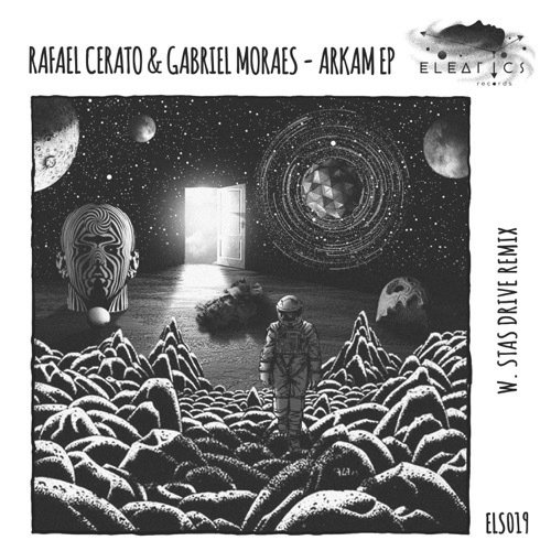 image cover: Rafael Cerato, Gabriel Moraes - Arkam EP / ELS019