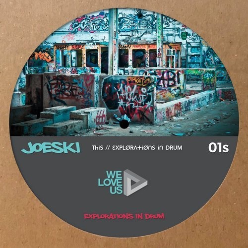 image cover: Joeski - Explorations in Drum / WLU001S