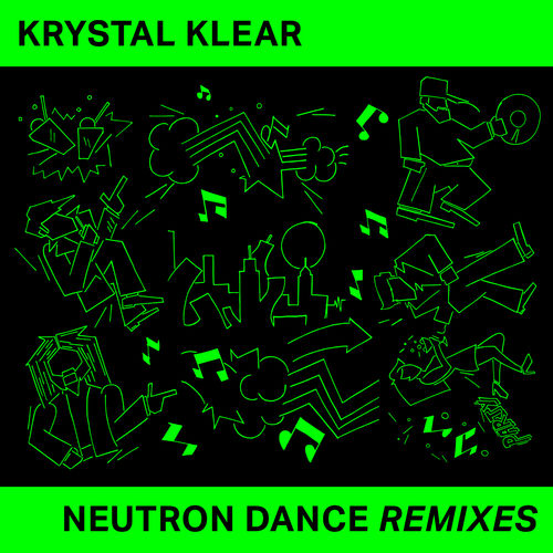 image cover: Krystal Klear - Neutron Dance (Remixes) / Running Back