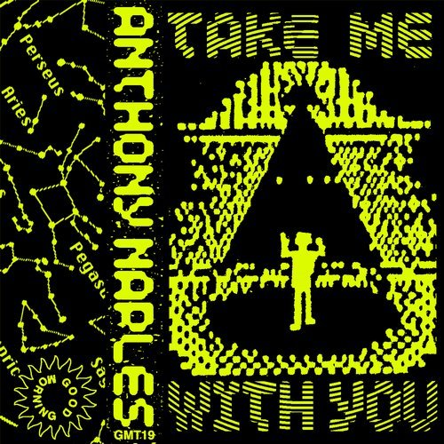 image cover: Anthony Naples - Take Me With You / ANS2000
