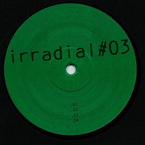 image cover: Unknown Artist - Irradial#03 / IRR03