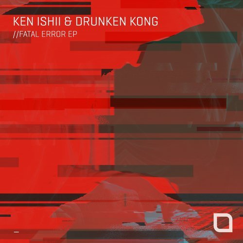 image cover: Ken Ishii, Drunken Kong - Fatal Error EP / TR301