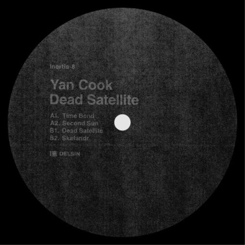 image cover: Yan Cook - Dead Satellite EP / INERTIA8