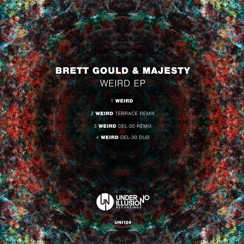 image cover: Majesty, Brett Gould - Weird EP / UNI124