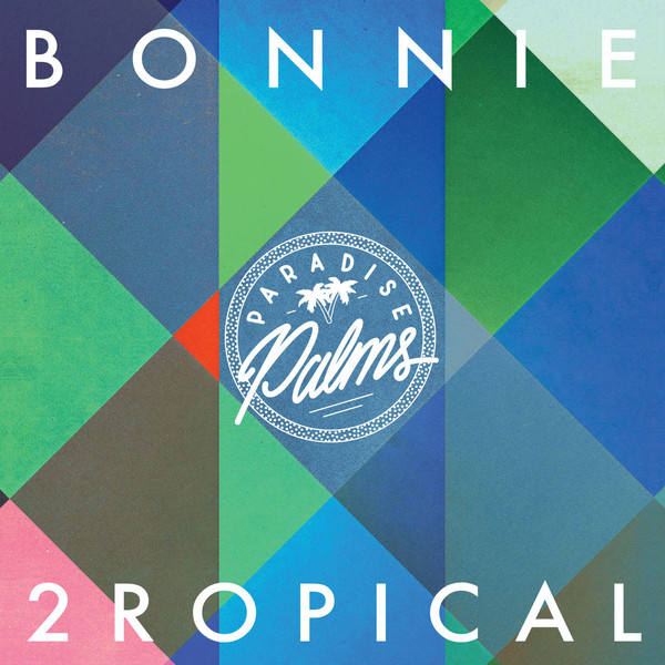 image cover: VA - Bonnie 2ropical / PP005