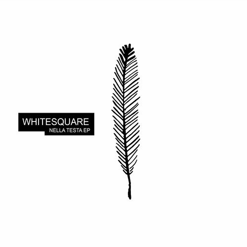 image cover: Whitesquare - Nella Testa / FRD240