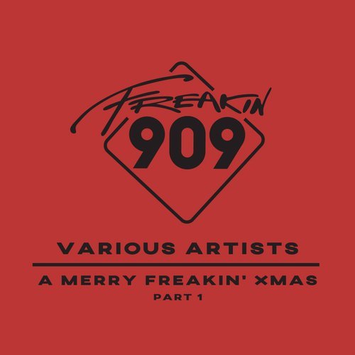 image cover: VA - A Merry Freakin' Xmas (Part 1) / FREAKC011