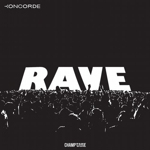 image cover: Koncorde - Rave / CCR037