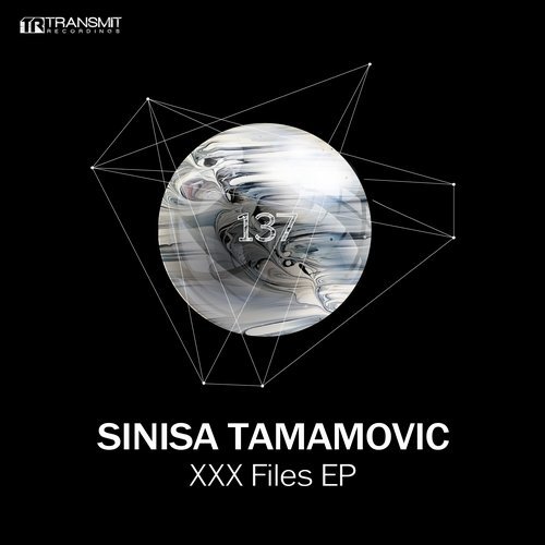 image cover: Sinisa Tamamovic - XXX Files EP / TRSMT137