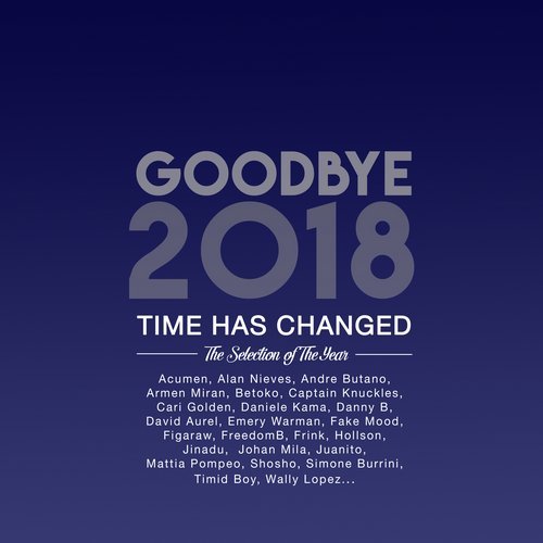 image cover: VA - Goodbye 2018 - The Selection Of The Year / THCD166