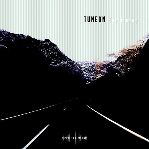 image cover: Tuneon - Don't Stop / 10145219
