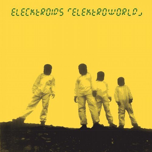 image cover: Elecktroids - Elektroworld / CCC035LP