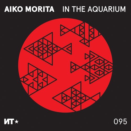 image cover: Aiko Morita, Pete Moss - In The Aquarium / NT095