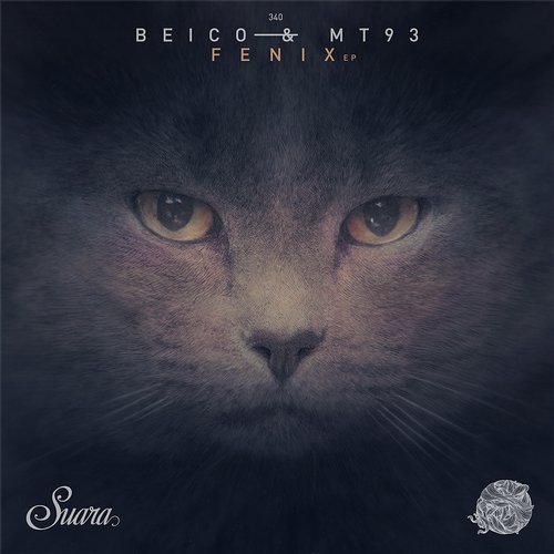 image cover: Beico & Mt93 - Fenix EP / SUARA340