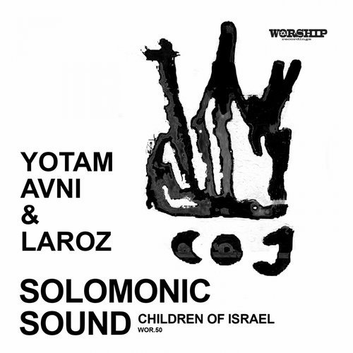 image cover: Solomonic Sound - Children of Israel (Remixes) / WOR050
