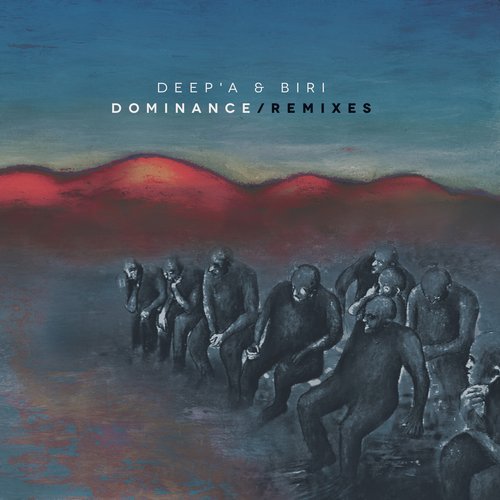 image cover: Deep'a & Biri - Dominance Remixes / BC011
