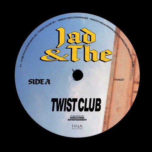 image cover: Jad & The - Twist Club / FINA027