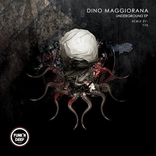 image cover: Dino Maggiorana - Underground / FNDBLK125