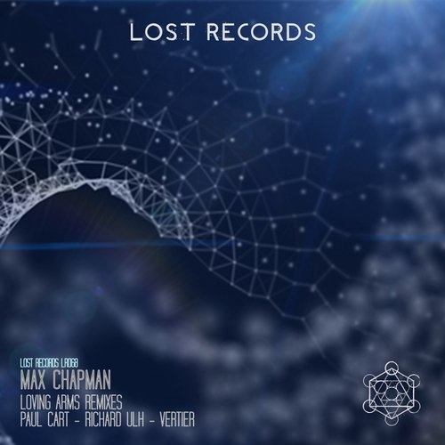 image cover: Max Chapman - Loving Arms Remixes / LR068