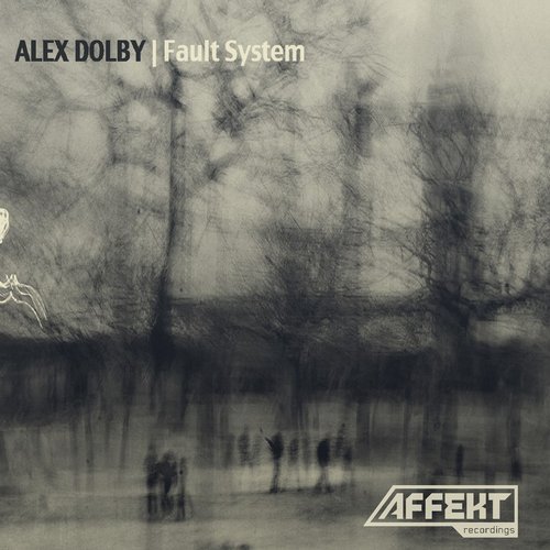 image cover: Alex Dolby - Fault System LP / AFK043