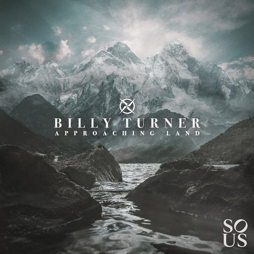 image cover: Billy Turner - Approaching Land / SOUS006