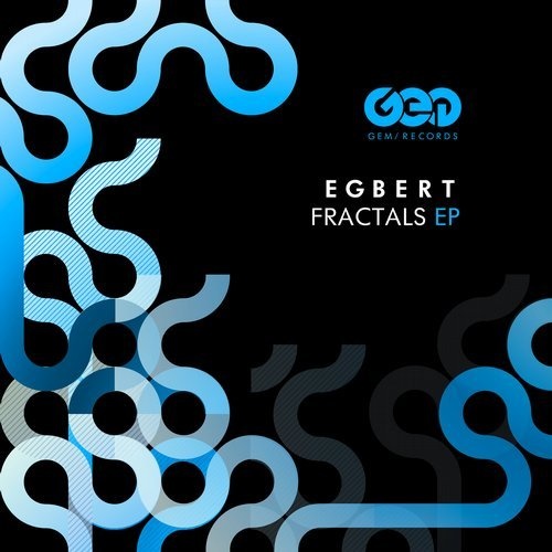 image cover: Egbert - Fractals EP / GEM060