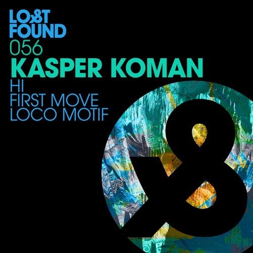image cover: Kasper Koman - Hi / First Move / Loco Motif / LF056D