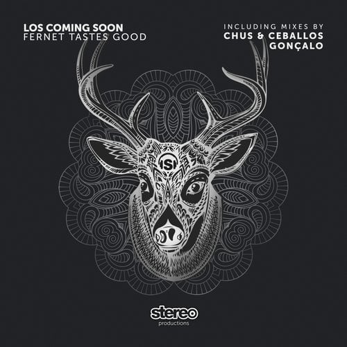 image cover: Los Coming Soon - Fernet Tastes Good (+Chus & Ceballos, Goncalo Remix) / SP247