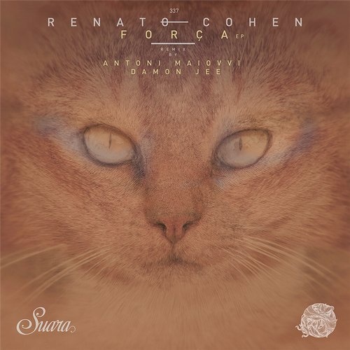 image cover: Renato Cohen - Força EP / SUARA337