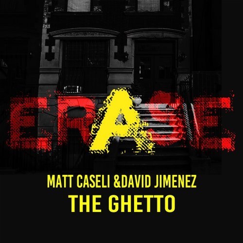 image cover: David Jimenez, Matt Caseli - The Ghetto / ER484