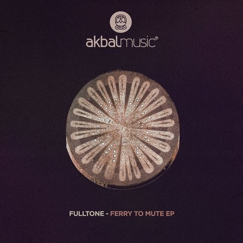 image cover: Fulltone - Ferry To Mute EP / AKBAL161